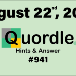 Today’s Quordle Hints and Answers 942 | August 23, 2024